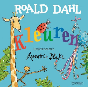 Kleuren - Roald Dahl - Uitgeverij De Fontein